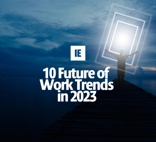 An article explaining the top 10 Future of Work Trends in 2023.